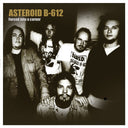 ASTEROID B-612 - Forced Into A Corner |