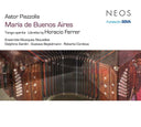 ASTOR PIAZZOLLA/HORACIO FERRER - María de Buenos Aires |