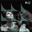 AUFGANG - Broad Ways |
