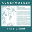 AUGENWASSER - The Big Swim [Vinyl]