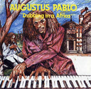 Augustus Pablo - Dubbing In A Africa |