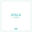 AYALA - Views [Vinyl]