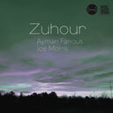 Ayman & Joe Morris Fanous - Zuhour (CD) | Mint (M) Mint (M)