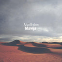 AZIZA BRAHIM - Mawja |