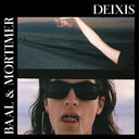 BAAL & MORTIMER - Deixis |