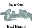 Bad Brains - Pay to Cum (Coke Bottle Colored Vinyl) (7" Single) [Vinyl]