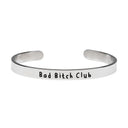 Bad Bitch Club - Bangle Bracelet