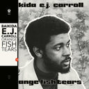 Orange Fish Tears [Vinyl]