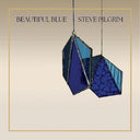 BEAUTIFUL BLUE (Blue Vinyl) [Vinyl]