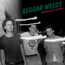 Beggar Weeds - Tragedy In U.S. History [Vinyl]