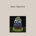 Believe - Nature'S God [CD]