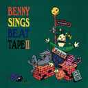 Benny Sings - Beat Tape II | Mint (M) Mint (M)