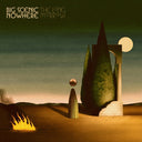BIG SCENIC NOWHERE - Long Morrow |