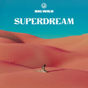 Big Wild - Superdream (CRYSTAL ROSE COLOR VINYL) [Vinyl]