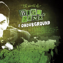 BIGA RANX & ONDUBGROUND - The World of Biga Ranx, Vol. 2 |
