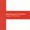 Billy And The Blokes Bragg - England Half English [CD]