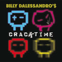 Billy Dalessandro - Cracktime |