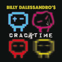 Billy Dalessandro - Cracktime |