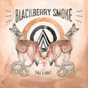 Blackberry Smoke - Find A Light (2 Lp's) [Vinyl]