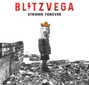 Blitz Vega - Strong Forever (RSD 4.22.23) [Vinyl]