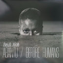 BLK JKS - Abantu / Before Humans | Mint (M) Mint (M)