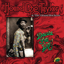 Hound Dog Taylor & The House Rockers - Beware Of The Dog! (GREEN VINYL) | Mint (M) Mint (M)