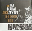 Taj Mahal Sextet - Swingin' Live At The Church In Tulsa | Mint (M) Mint (M)