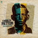 Charley Patton - The Father of Delta Blues: Selections from Paramount Recordings (RSD BLACK FRIDAY) | Mint (M) Mint (M)