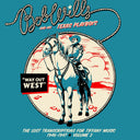 Way Out West‚ÄîThe Lost Transcriptions for Tiffany Music 1946-1947 Volume 2 (2-CD Set) [CD]