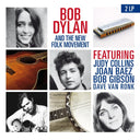 BOB DYLAN & THE NEW FOLK MOVEMENT - Bob Dylan & The New Folk Movement |