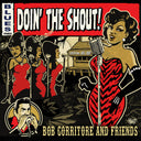 Bob & Friends Corritore - Doin' The Shout! (CD) | Mint (M) Mint (M)