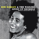 Lively Up Yourself: Roots Of A Revolution (1967-1971) [CD]