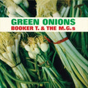 Green Onions (180 Gram Vinyl, Limited Edition, Colored Vinyl, Green, Remastered) [Import] | Mint (M) Mint (M)