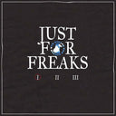 BOSTON BUN - Just for Freaks I [Vinyl]