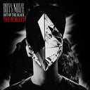 Boys Noize - Out of the Black - The Remixes |
