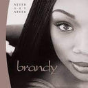 Brandy - Never Say Never (2LP Ltd Clear Vinyl) | Mint (M) Mint (M)