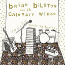 Brian And The Catenary Wires Bilston - Sounds Made By Humans |