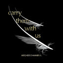 Carry Them With Us |