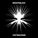 Bright & Black - The Album [2 LP] [Vinyl]