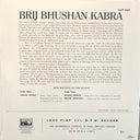 Brij Bhushan Kabra - Brij Bhushan Kabra (VINYL LP His Master's Voice ECLP-2342) | Mint (M) Mint (M)