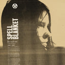 Spell Blanket - Collected Demos 2006-2009 [CD]