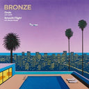 BRONZE - Ondo (With Leehi) / Smooth Flight (With Atsuko Hiyajo) |
