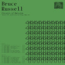BRUCE RUSSELL - Circuits of Omission |