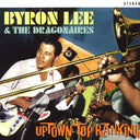 BYRON LEE & THE DRAGONAIRES - Uptown Top Ranking [Vinyl]