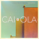 Caiola - Only Real When Shared (CD) | Mint (M) Mint (M)
