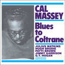 Blues To Coltrane [Vinyl]