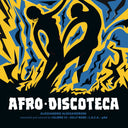 Afro Discoteca Reworked And Reloved [Vinyl]