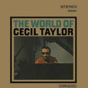 World Of Cecil Taylor [CD]