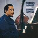Charles Mingus - Presents Charles Mingus |