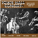 PRE-ORDER Charles Mingus - Town Hall Concert 1964 Vol. 1 [CD]